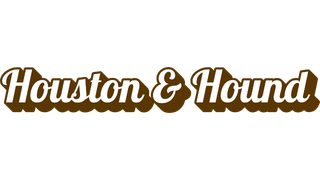 Houston & Hound